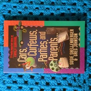 Cars, Curfews, Parties, and Parents Softback Book